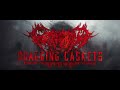 Gutrectomy  dragging caskets official music
