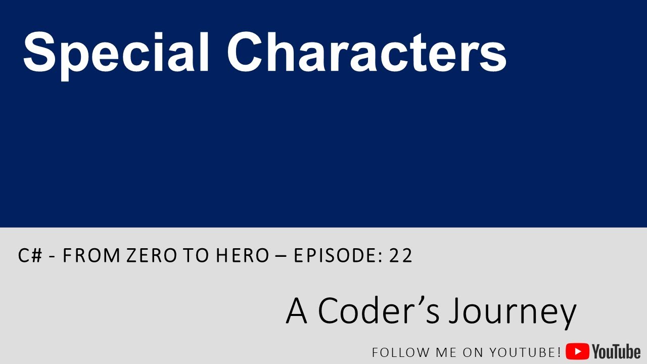 C Tutorial Episode 22 Special Characters YouTube