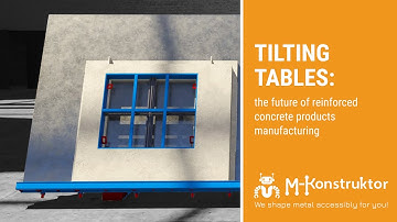 Tilting tables: the future of reinforced concrete products manufacturing