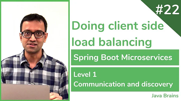 22 Doing client side load balancing - Spring Boot Microservices Level 1