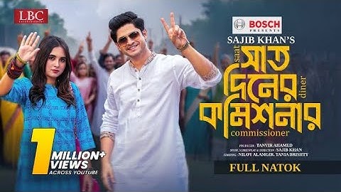Saat Diner Commissioner| সাত দিনের কমিশনার | Full Natok | Niloy Alamgir | Tania Brishty | Review