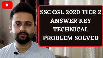 SSC CGL 2020 TIER 2 Answer Key Technical Problem solved