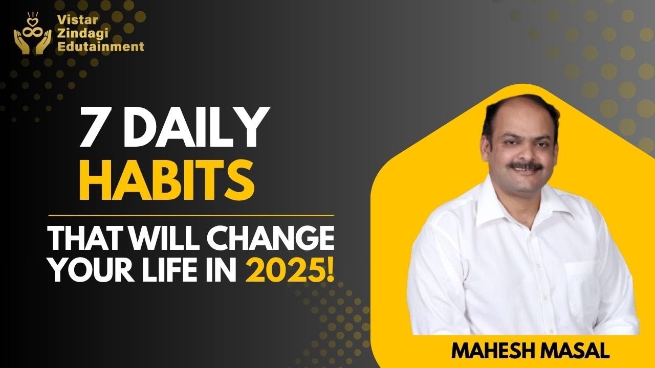 7 Daily Habits That Will Change Your Life in 2025! - YouTube