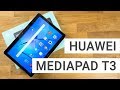 Huawei MediaPad T3 10 Unboxing & Hands On