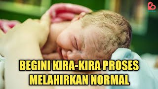 Beginilah Tahap Melahirkan Normal yang Harus Diketahui Ibu Hamil