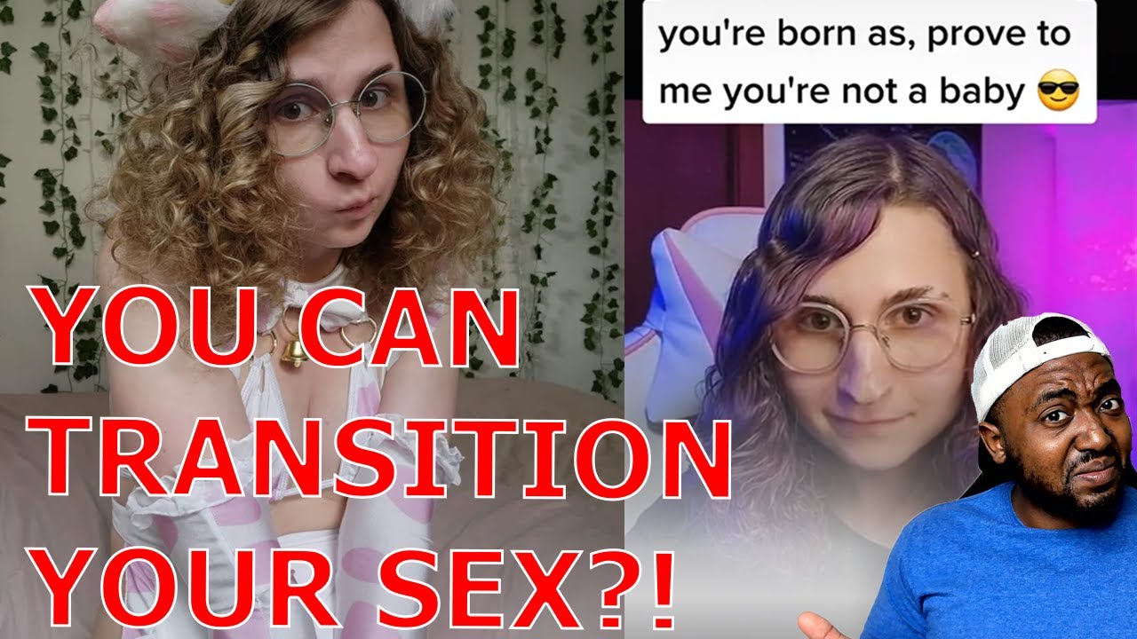 Woke Trans PhD Student Claims People Can Change Biological Sex Because Babies Change Into Adults