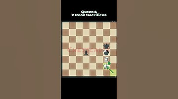 Queen & 2 Rook Sacrifices - Chess EDIT!