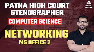 Patna High Court Stenographer Vacancy 2022 | Networking By Dheerendra Pratap Sir | MS Office 2