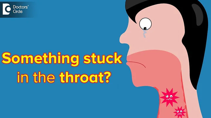 What to do when there is a feeling of something stuck in the throat? - Dr.Harihara Murthy - DayDayNews