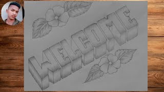 How To Draw Welcome In 3d Step By Step। 3D में Welcome कैसे लिखे। Welcome 3D Drawing।