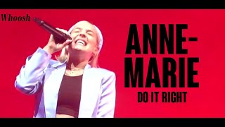 Anne-Marie - Do It Right @ Sundown Festival LIVE!