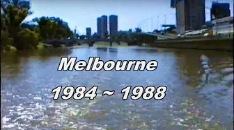 Melbourne City Drive, 1984~1988