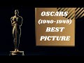 Oscar winning movies from 19401949  best pictures  academy awards  listographer