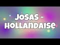 JOSAS - Hollandaise | Reprise FR Officiel (Prod. French Remaker )