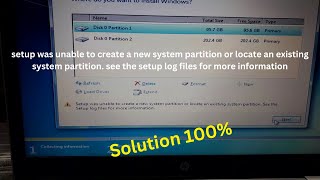 setup was unable to create a new system partition or locate an existing system partition