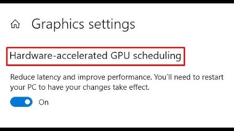 Windows 10: How to enable Hardware-accelerated GPU scheduling (AMD GPUs)