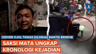 Saksi Mata Ceritakan Detikdetik Driver Ojol Tewas Dilindas Rantis Brimob