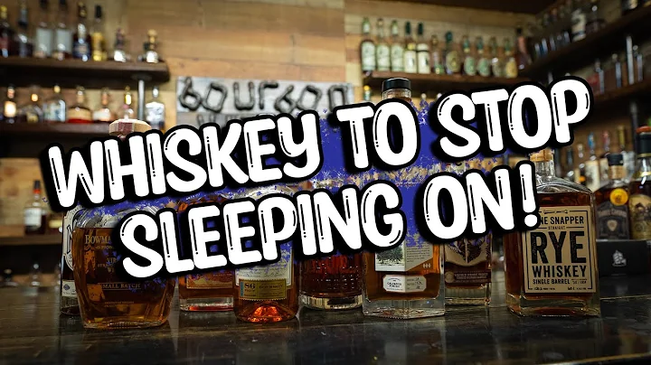 10 Whiskeys You Shouldn't Pass Up!