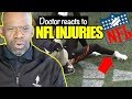 Real Doctor Reacts to NFL FOOTBALL INJURIES