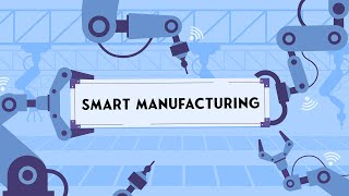 Smart Manufacturing: The End of the Industrial Age