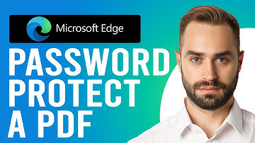 How to Password Protect a PDF in Microsoft Edge (Step-by-Step)