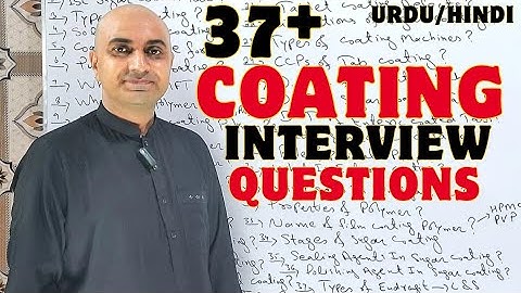 Tablet Coating Interview Questions