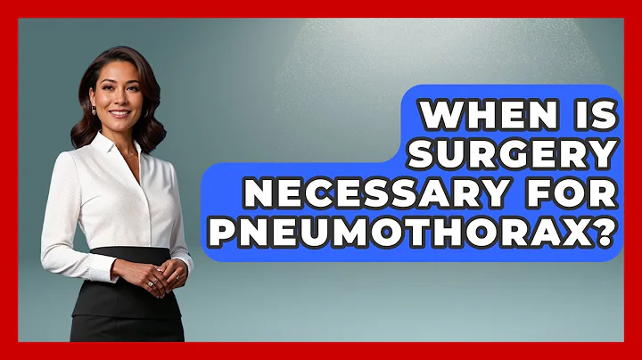 When Is Surgery Necessary For Pneumothorax? - First Response Medicine