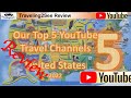 Top 5 youtubers for us travel traveling2see review