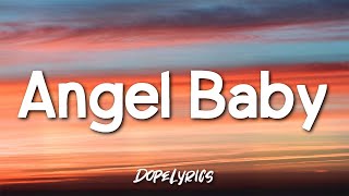 Troye Sivan - Angel Baby (Lyrics) 🎵