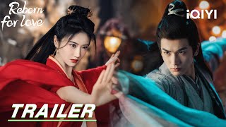 Reborn For Love Jing Tian Meets Zhang Linghe By Chance 四海重明 Stay Tuned Trailer 预告 Iqiyi