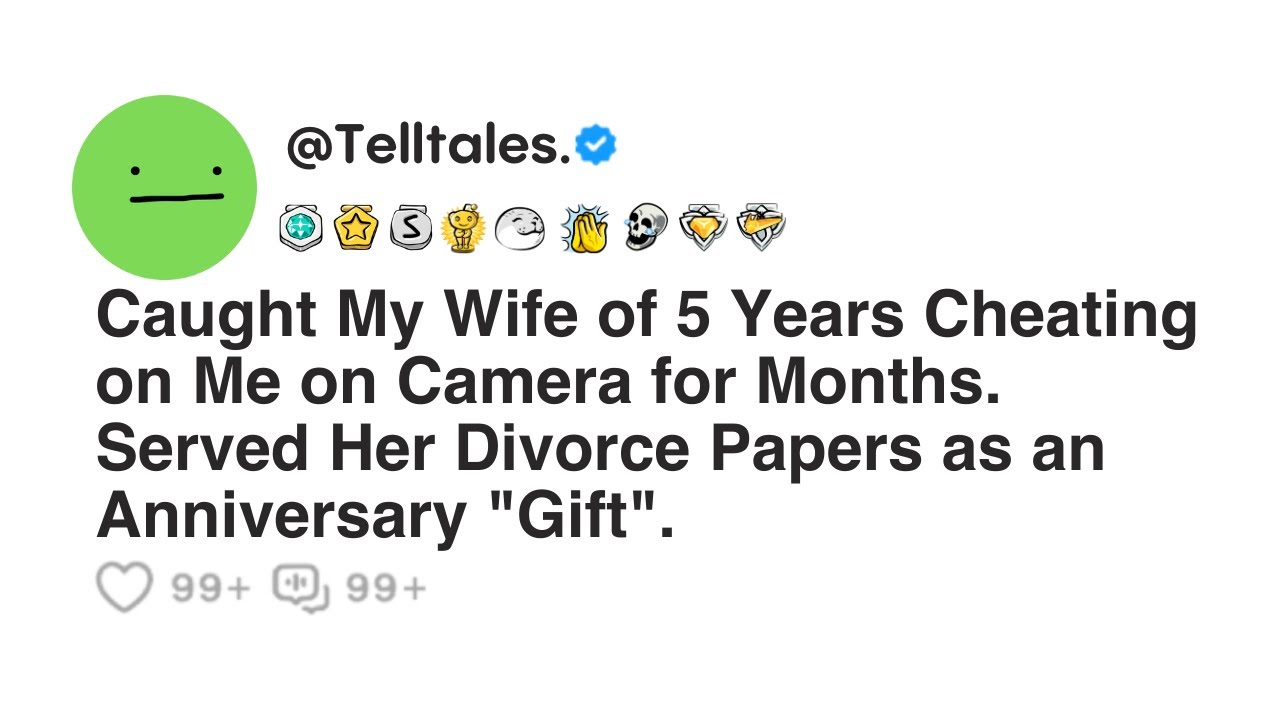 Outline Video Caught My Wife of 5 Years Cheating on Me on Camera for Months. Served Her Divorce Papers as...
