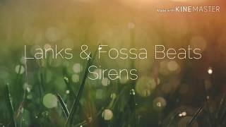 Watch Lanks  Fossa Beats Sirens video
