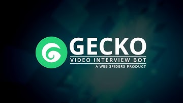 Gecko: AI enabled Video Interview Bot