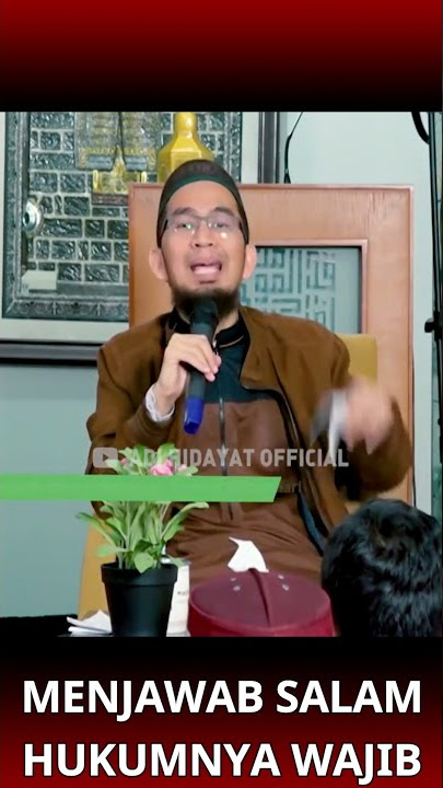 🔴 MENJAWAB SALAM ITU HUKUMNYA WAJIB- Ceramah ustadz Adi Hidayat Terbaru Hari Ini