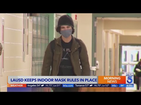 LAUSD keeps indoor mask rules in place