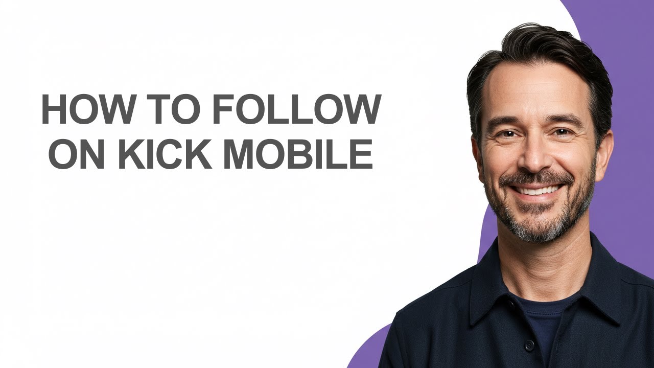 How To Follow On Kick Mobile - KevinHowTo