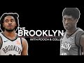 The Brooklyn - EP 27: Rumors and Reports from Training Camp with Rob Windrem