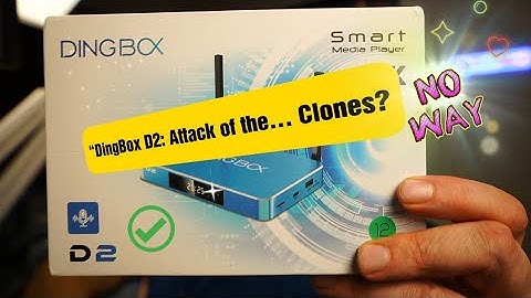 Waarom kopen mensen gekloonde streamingboxen, de nieuwe Dingbox D2?