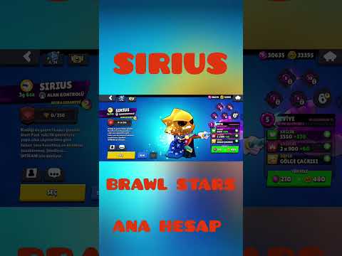 SIRIUS ALIP MAXLADIM BRAWL STARS ANA HESAP