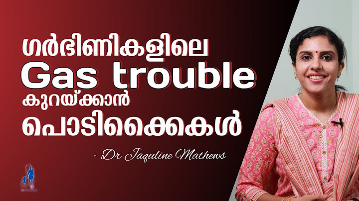 Gas trouble in pregnancy | ഗർഭിണികളിലെ വായുകോപം | Home remedies | Dr Jaquline Mathews BAMS