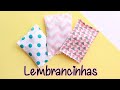 Lembrancinha | Use retalhos | Bia Feltz - Passo a Passo