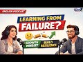 English Podcast For Easy English Conversation | Learning From Failure | English Podcast B2 Level
