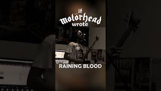 If Motörhead wrote Raining Blood (Short)