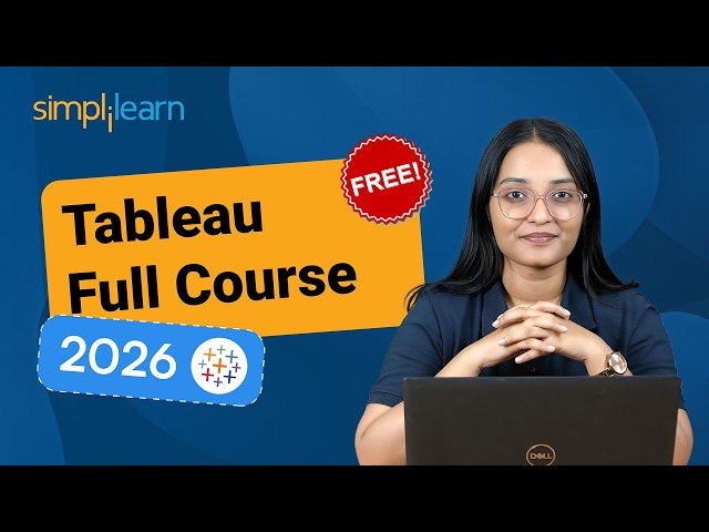 Tableau Full Course 2026 [FREE] | Tableau Tutorial For Beginners | Tableau Training | Simplilearn