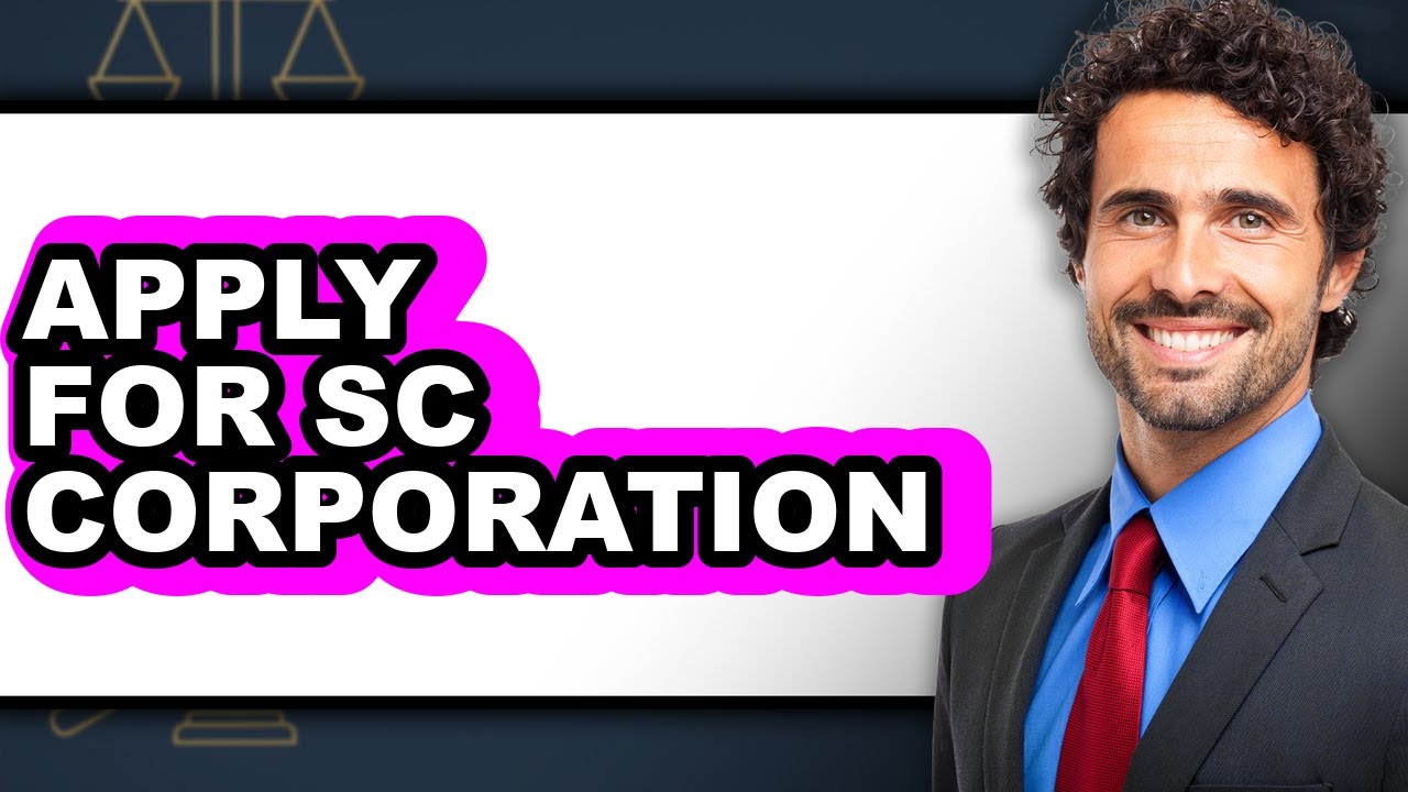 How to Apply for Sc Corporation - Step by Step - YouTube