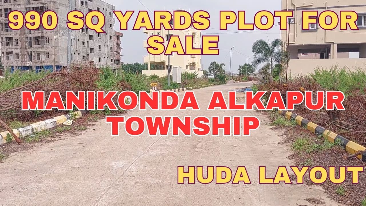 990 Sq yards Plot For Sale HUDA Layout Manikonda Alkapur township