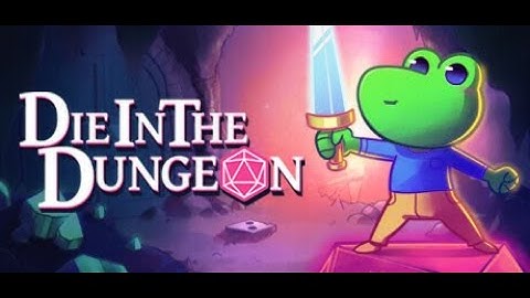 Die in the Dungeon Origins: Gamble Your Dice!