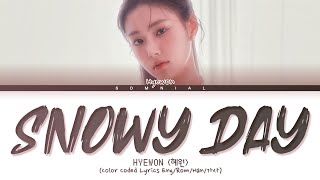 Kang Hyewon Snowy Day Lyrics (강혜원 눈이 오는 날 가사) (Color Coded Lyrics)
