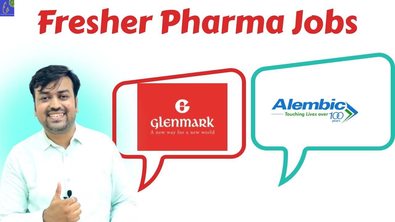 Fresher Pharma Jobs at Glenmark & Alembic Pharma Pharma Industry Jobs For Pharmacy Fresher