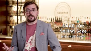 Sake 101: How to Sell Sake in Your Bar or Restaurant